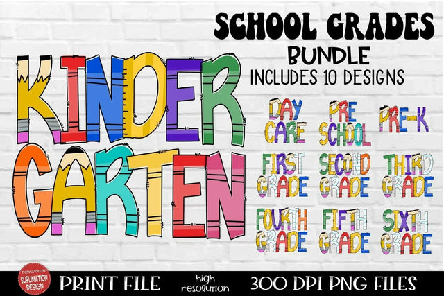 School Supply Grades Sublimation Bundle PNG | Back to School Grade Designs | 10 File Teacher Bundle | Cricut Silhouette Ready Sublimation The SVG Stop 