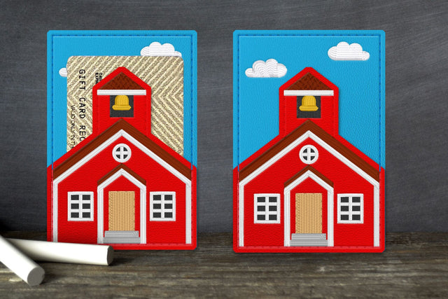 Schoolhouse Gift Card Holder ITH Applique Embroidery Embroidery/Applique DESIGNS Risa Rocks It 