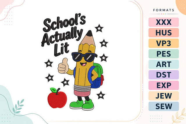 School's Actually Lit Back To School Embroidery Design Embroidery/Applique DESIGNS sg embroidery 