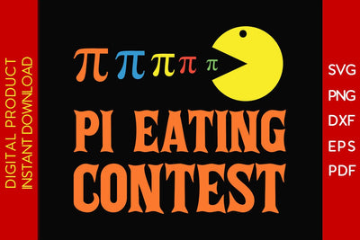 Science Pi Eating Contest Mix Pi Day SVG PNG PDF Cut File SVG Creativedesigntee 
