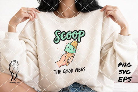 Scoop The Good Vibes cute SVG dadan_pm 