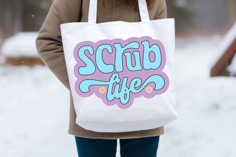 Scrub life Svg Design SVG Regulrcrative 