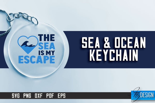 Sea & Ocean Keychain SVG | Summer Quotes | SVG File SVG Fly Design 