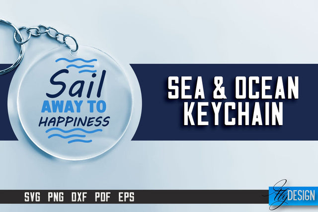Sea & Ocean Keychain SVG | Summer Quotes | SVG File SVG Fly Design 
