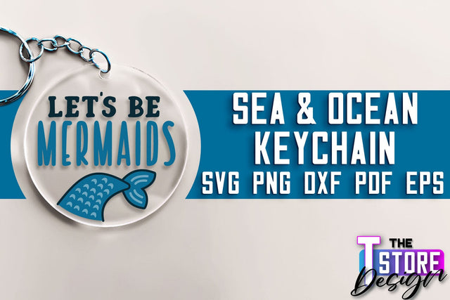 Sea & Ocean Keychain SVG | Summer SVG Quotes | SVG File SVG The T Store Design 