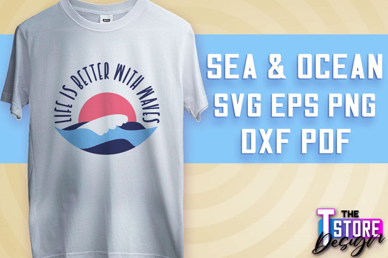Sea & Ocean SVG | Summer SVG Quotes | SVG File v.2 SVG The T Store Design 