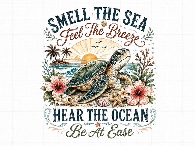 Sea Turtle Beach Quote PNG Sublimation SVG artprintfile 