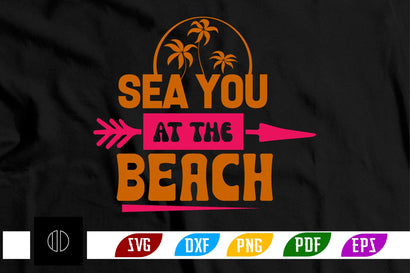 Sea You at the Beach Svg Design SVG Nbd161 