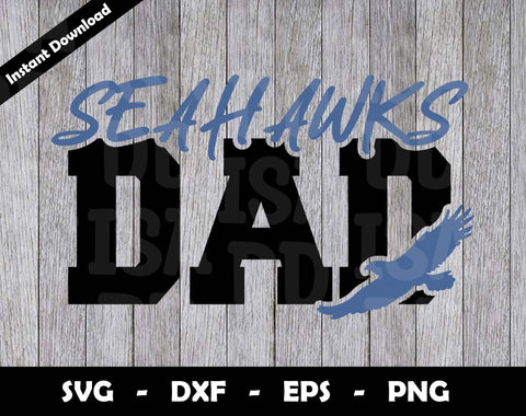 Seahawks Dad SVG Cut File, Seahawks logo SVG Design, Seahawks Dad Football, T-Shirt Sublimation Design Png SVG Arthur Arellano 