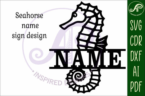 Seahorse name sign svg laser cut file SVG APInspireddesigns 