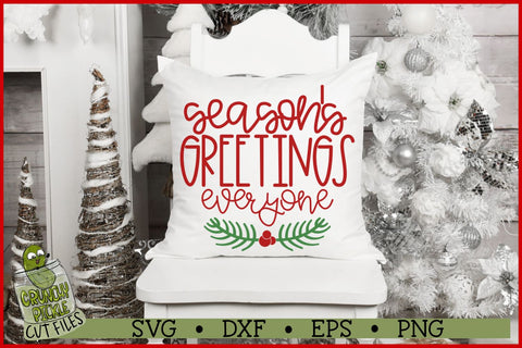 Season's Greetings Everyone Christmas SVG SVG Crunchy Pickle 