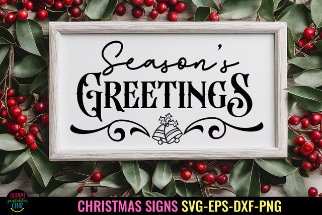 Season's Greetings SVG I Christmas Sign SVG I Holiday SVG SVG Happy Printables Club 
