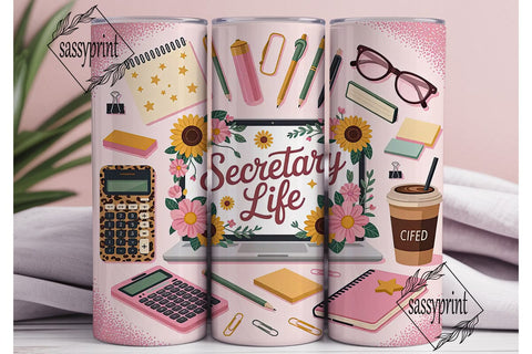 Secretary Life 20oz Tumbler Wrap Sublimation sassyprint 