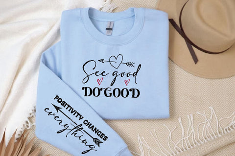 See good do good Sleeve SVG Design, Inspirational sleeve SVG, Motivational Sleeve SVG, Positive Sleeve SVG SVG Regulrcrative 