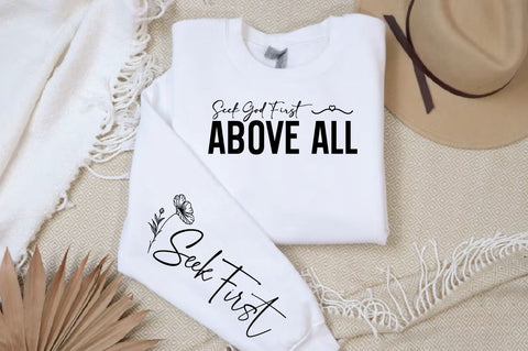 Seek God First, Above All Sleeve SVG Design SVG Designangry 