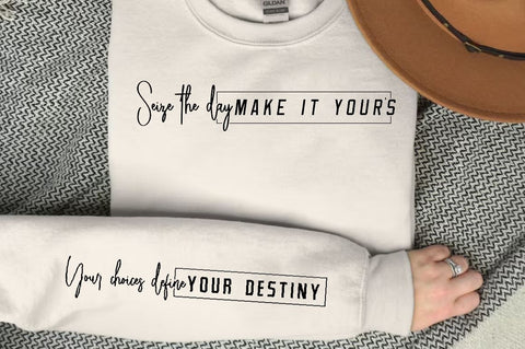 Seize the day make it yours Sleeve SVG Design, Inspirational sleeve SVG, Motivational Sleeve SVG Design, Positive Sleeve SVG SVG Regulrcrative 
