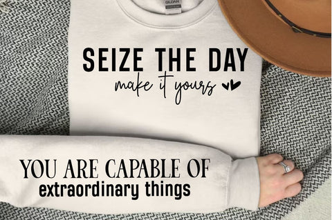 Seize the day make it yours Sleeve SVG SVG Designangry 