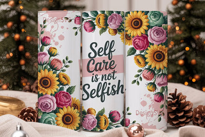 Self Care Floral 20oz Tumbler Wrap Sublimation DesignSVG 