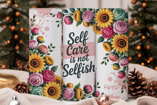Self Care Floral 20oz Tumbler Wrap Sublimation DesignSVG 