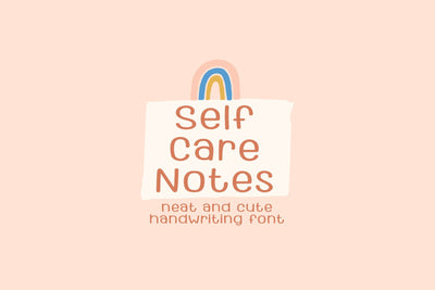 Self Care Notes Handwritten Font Font Jyllyco 
