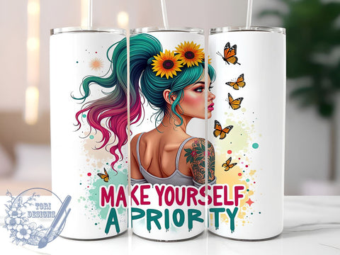 Self Care Tumbler, Inspirational Quotes, Make Yourself a Priority, Motivational Design, 20oz Sublimation, Digital Tumbler Wrap, Positive Affirmations Sublimation ToriDesigns 