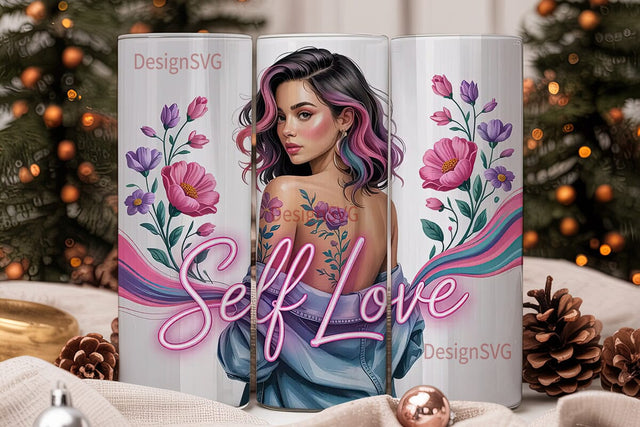 Self Love 20oz Tumbler Design Sublimation DesignSVG 