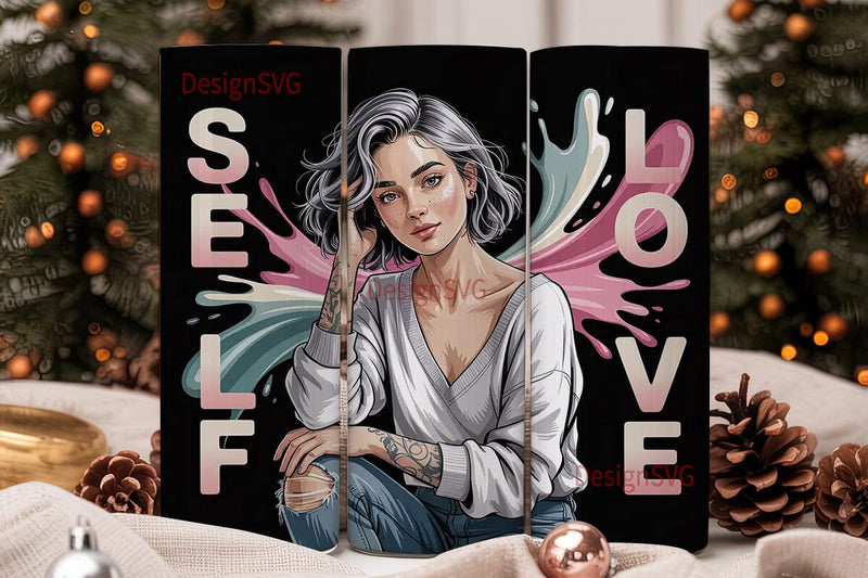 Self Love 20oz Tumbler Wrap Sublimation DesignSVG 