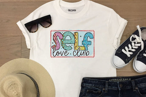 Self Love Club PNG, Mental Health Sublimation Sublimation CraftLabSVG 