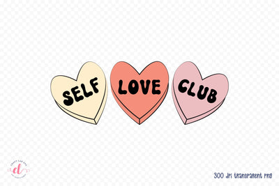 Self Love Club, Retro Valentine Sublimation Sublimation CraftLabSVG 