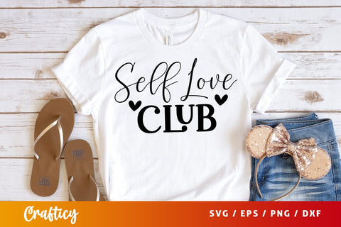 Self love club SVG Design SVG Designangry 