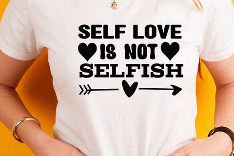 self love is not selfish SVG Angelina750 
