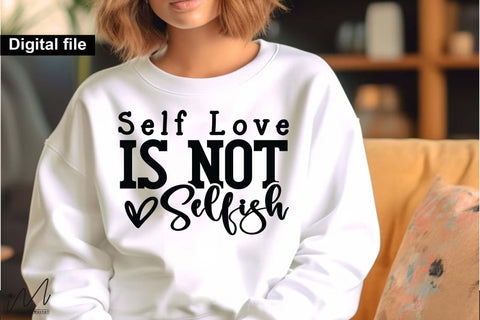 Self Love is Not Selfish SVG, Inspirational Quote, Digital Download, Cricut Cut File Self Love is Not Selfish SVG File, Motivational Saying, Printable Craft Design SVG Isabella Machell 