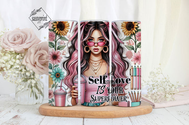 Self Love Is Your Superpower Tumbler Wrap png, Positive affirmation 20 oz Skinny Sublimation Tumbler Design, Boho Women Tumbler Design Sublimation sassyprint 