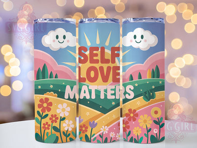 Self Love Matters 20oz Tumbler, Affirmation Tumbler, Motivational Wrap, Positive Quote PNG, Sublimation Design, 20oz Tumbler Wrap, Inspirational Cup Design Sublimation SvggirlplusArt 