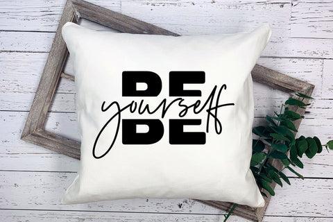 Self Love Quote SVG - Be Yourself SVG CraftLabSVG 