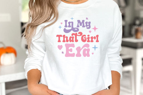 Self Love Quote SVG, In My That Girl Era SVG FiveStarCrafting 