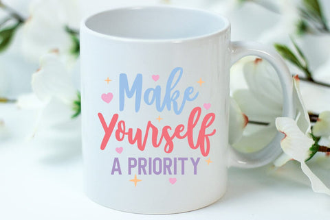Self Love Quote SVG, Make Yourself A Priority SVG FiveStarCrafting 