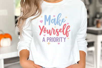 Self Love Quote SVG, Make Yourself A Priority SVG FiveStarCrafting 