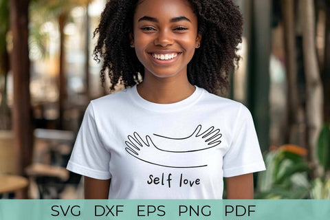 Self Love SVG | Positive Quotes SVG SVG Irina Ostapenko 