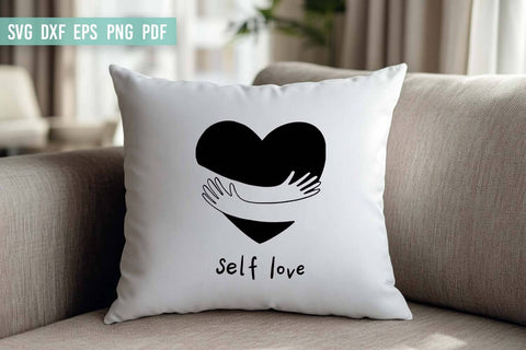 Self Love SVG | Positive Quotes SVG SVG Irina Ostapenko 