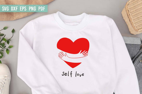 Self Love SVG | Positive Quotes SVG SVG Irina Ostapenko 