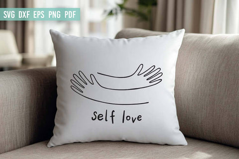 Self Love SVG | Positive Quotes SVG SVG Irina Ostapenko 