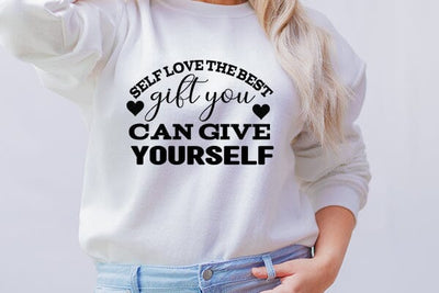 self love the best gift you can give yourself SVG Angelina750 