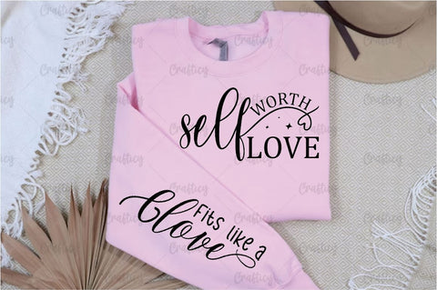 Self worth self love Sleeve SVG Design SVG Designangry 