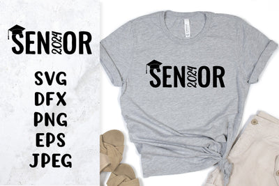 Senior 2024 SVG. Graduation Class of 2024 shirt design SVG LaBelezoka 