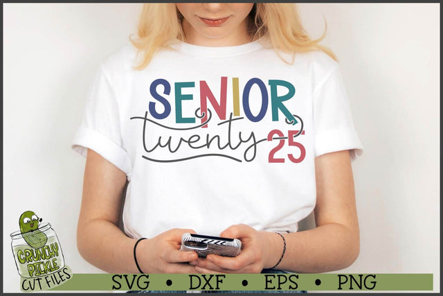 Senior 2025 SVG File SVG Crunchy Pickle 