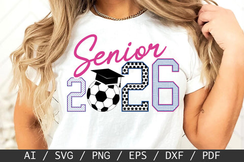 Senior 2026 Soccer SVG, Graduation SVG SVG SVG Studio 