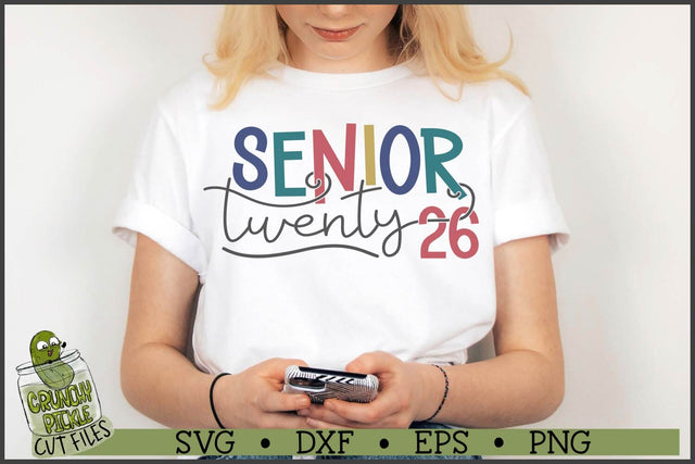 Senior 2026 SVG File SVG Crunchy Pickle 