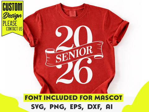 Senior 2026 SVG, Graduation Shirt Design SVG DesignDestine 