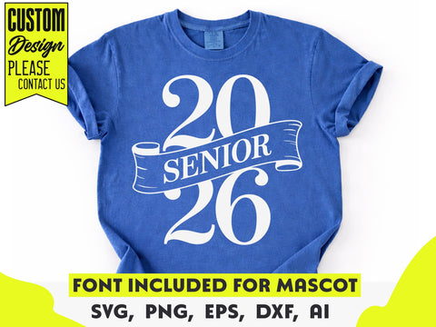 Senior 2026 SVG, Graduation Shirt Design SVG DesignDestine 